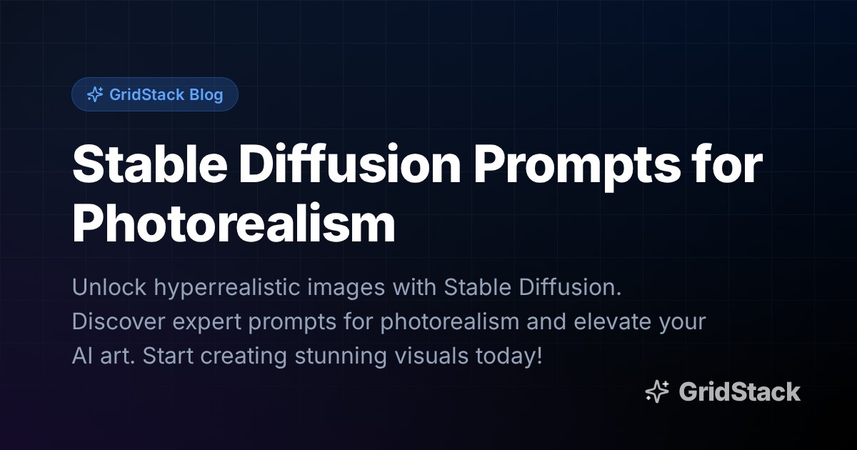 Stable Diffusion Prompts for Photorealism