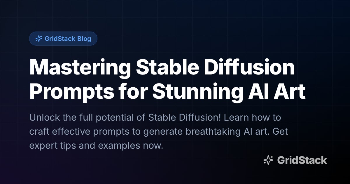 Mastering Stable Diffusion Prompts for Stunning AI Art