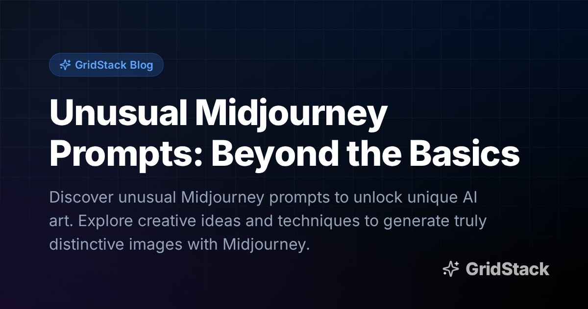Unusual Midjourney Prompts: Beyond the Basics