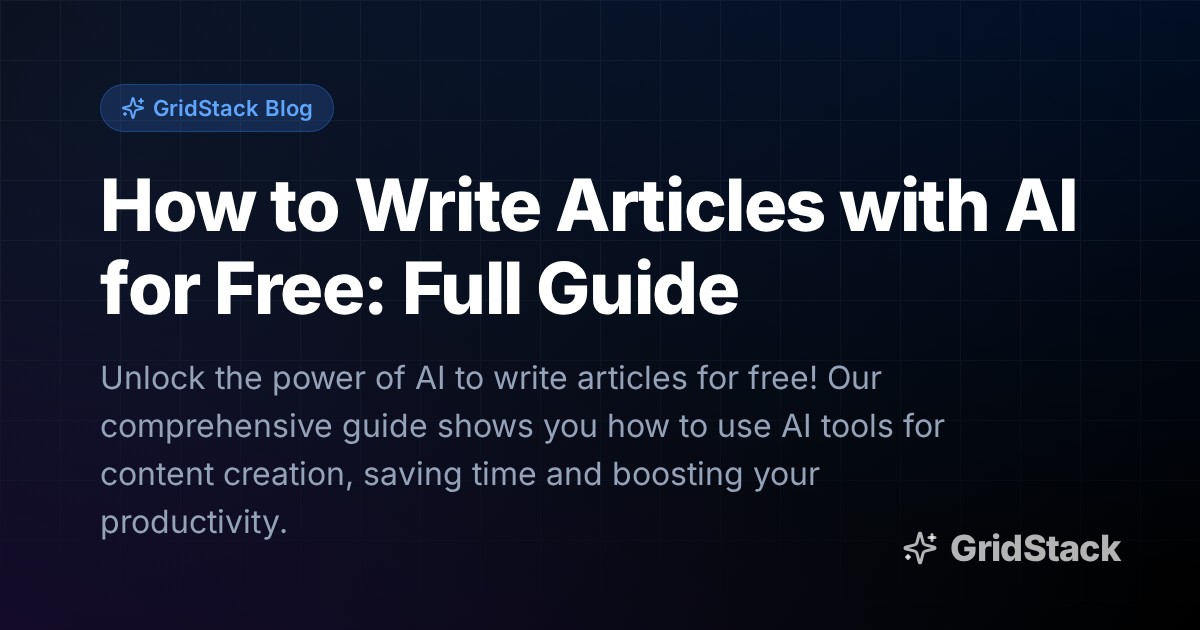 How to Write Articles with AI for Free: Full Guide